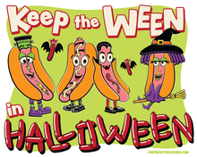 Load image into Gallery viewer, Keep the Ween in Halloween - Art Print